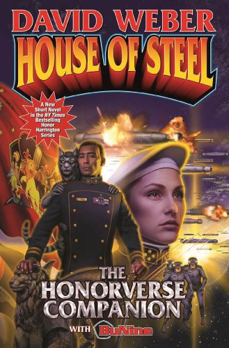 "I Will Build a House of Steel" (By: David Weber) cover