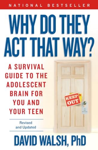 Teenagers Are Not Trying to Push You Away. Their Brain Is Just Doing Exactly What It Should. 4 Why Do They Act That Way?