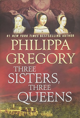 Three Sisters, Three Queens book cover