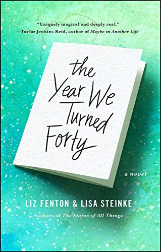 The Year We Turned Forty book cover