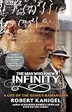The Man Who Knew Infinity A Life Of The Genius Ramanujan