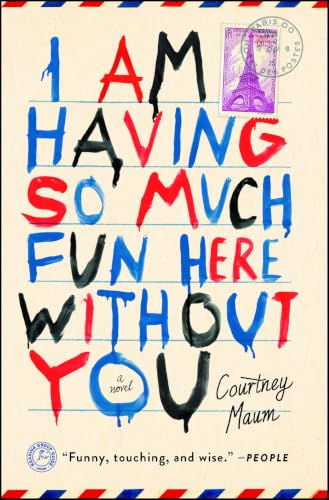 I Am Having So Much Fun Here Without You book cover