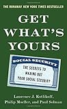 Get Whats Yours The Secrets To Maxing Out Your Social Security