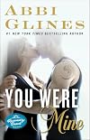 You Were Mine