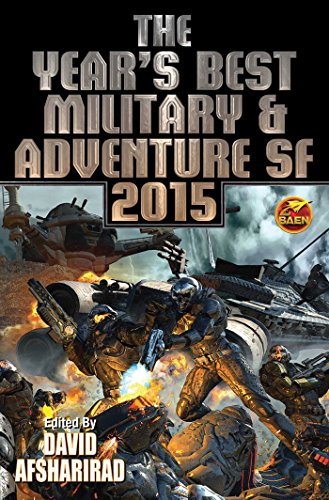 The Year's Best Military & Adventure SF 2015 book cover