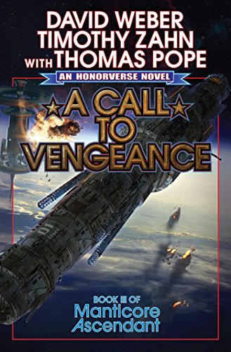 A Call to Vengeance (By: David Weber,Timothy Zahn,Thomas Pope) cover