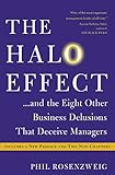The Halo Effect And The Eight Other Business Delusions That Deceive Managers