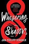 Whispering Shadows