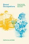Street occupations : urban vending in Rio de Janeiro, 1850/1925