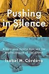 Pushing in Silence: Modernizing Puerto Rico and the Medicalization of Childbirth