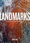 Landmarks: 2008–2018: The Public Art Program of the University of Texas at Austin