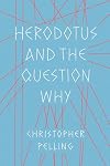 Herodotus and the Question Why