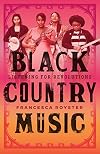 Black Country Music: Listening for Revolutions