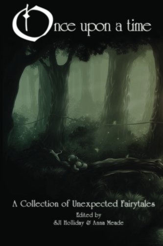 Once Upon a Time of Unexpected Fairy Tales book cover