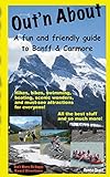 Outn About A Fun And Friendly Guide To Banff And Canmore