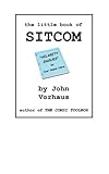 The Little Book Of Sitcom