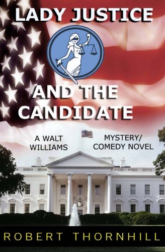 Lady Justice and the Candidate book cover
