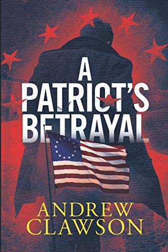 A Patriot's Betrayal book cover