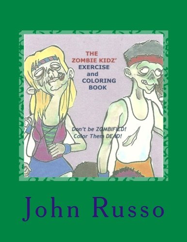 The Zombie Kidz' Exercise & Coloring Book book cover