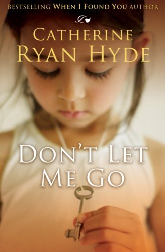 Dont Let Me Go book cover