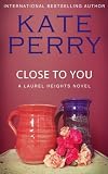 Close to You