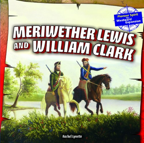 Cover of Meriwether Lewis and William Clark
