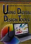 Career Building Through Using Digital Design Tools (Digital Career Building)