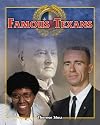 Famous Texans (Spotlight on Texas)