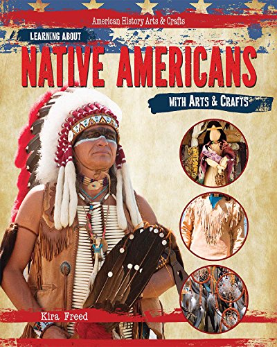 Cover of Learning about Native Americans with Arts and Crafts