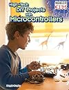 High-Tech DIY Projects With Microcontrollers (Maker Kids)