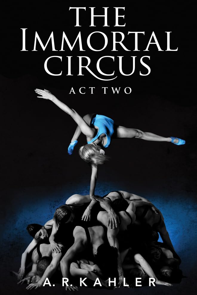 The Immortal Circus: Act Two book cover