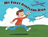My First Airplane Ride