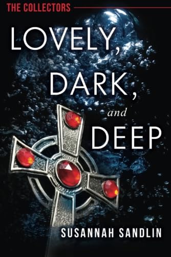 Lovely, Dark, and Deep cover