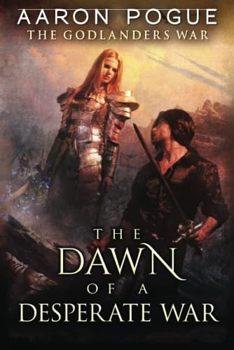 The Dawn of a Desperate War