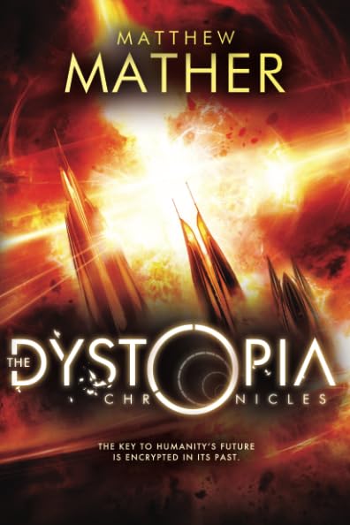 The Dystopia Chronicles book cover