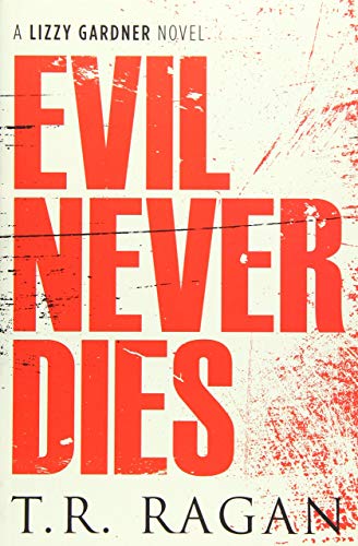 Evil Never Dies book cover