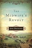 The Midwife’s Revolt