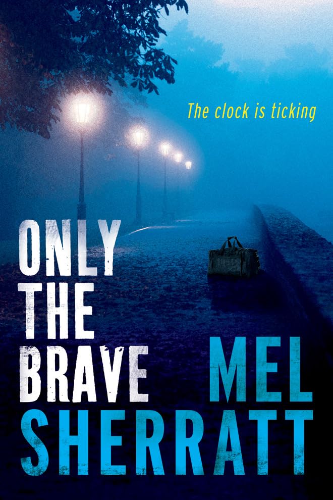 Only the Brave book cover