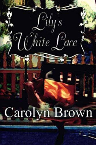 Lily's White Lace book cover