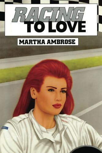Racing to Love (As: Martha Ambrose) cover