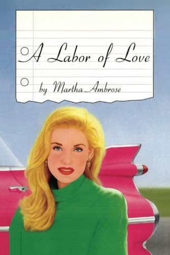 A Labor of Love (As: Martha Ambrose) cover