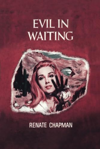 Evil in Waiting