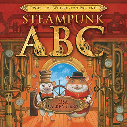 Cover of Professor Whiskerton presents Steampunk ABC