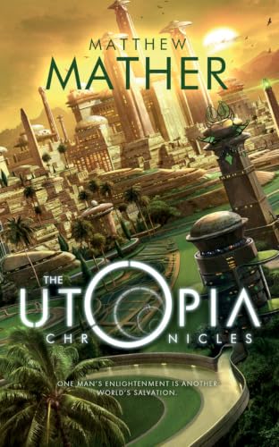 The Utopia Chronicles book cover