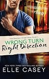 Wrong Turn, Right Direction