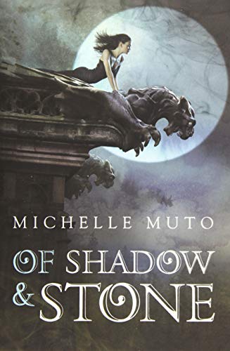 Of Shadow and Stone