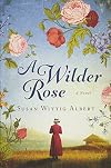 A Wilder Rose