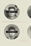 Negative exposures : knowing what not to know in contemporary China