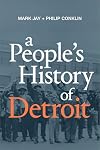 A People's History of Detroit