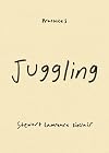 Juggling (Practices)